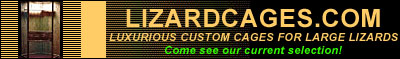 Lizardcages.com Big cages for Big Lizards